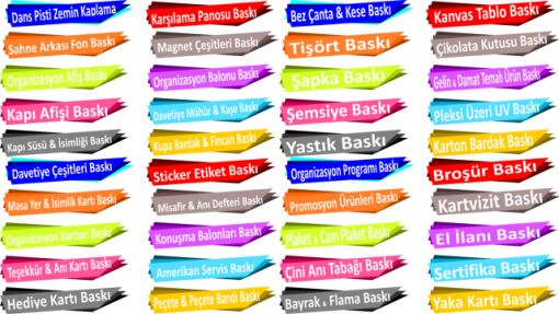 Ürün Baskı Çeşitleri, Erzincan Organizasyon Ürün Baskı Çeşitleri, Davetiye Baskı, Davetiye Mühür Baskı, Kaşe Baskı, Dans Pisti Zemin Kaplama, Sahne Arkası Fon Baskı, Karşılama Panosu Baskı, Hatıra Fotoğraf Çerçevesi Baskı, Kapı Süsü Baskı, Kapı İsimliği Baskı, Kapı Afişi Baskı, Misafir Defteri Baskı, Anı Defteri Baskı, Masa Yer Kartı Baskı, Masa İsimlik Kartı Baskı, Teşekkür Kartı Baskı, Anı Kartı Baskı, Hediye Kartı Baskı, Sticker Etiket Baskı, Peçete Baskı, Peçete Bandı Baskı, Amerikan Servis Baskı, Gelin Temalı Ürün Baskı, Damat Temalı Ürün Baskı, Konuşma Balonları Baskı, Magnet Çeşitleri Baskı, Kupa Bardak Baskı, Fincan Baskı, Bez Çanta Baskı, Bez Kese Baskı, Tişört Baskı, Şapka Baskı, Şemsiye Baskı, Yastık Baskı, Kanvas Tablo Baskı, Çikolata Kutusu Baskı, Pleksi Üzeri UV Baskı, Karton Bardak Baskı, Organizasyon Afiş Baskı, Organizasyon Kartları Baskı, Organizasyon Balonu Baskı, Organizasyon Programı Baskı, Organizasyon Promosyon Ürünleri Baskı, Organizasyon Plaket Baskı, Cam Plaket Baskı, Organizasyon Çini Anı Tabağı Baskı, Organizasyon Bayrak Baskı, Flama Baskı, Organizasyon Broşür Baskı, Organizasyon El İlanı Baskı, Organizasyon Kartvizit Baskı, Organizasyon Sertifika Baskı, Organizasyon Yaka Kartı Baskı, Organizasyon Kitap Ayracı Baskı